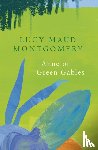 Montgomery, L. M. - Anne of Green Gables (Legend Classics)