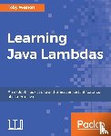 Weston, Toby - Learning Java Lambdas