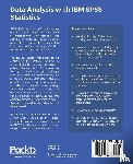 Stehlik-Barry, Kenneth, Babinec, Anthony J. - Data Analysis with IBM SPSS Statistics