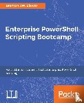 Blawat, Brenton J.W. - Enterprise PowerShell Scripting Bootcamp