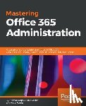 Carpe, Thomas, Carter, Nikkia, Rogers, Alara - Mastering Office 365 Administration