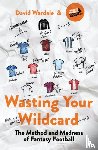 Wardale, David - Wasting Your Wildcard