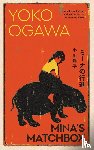 Ogawa, Yoko - Mina's Matchbox