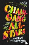 Adjei-Brenyah, Nana Kwame - Chain-Gang All-Stars