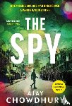 Chowdhury, Ajay - The Spy