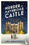 Moncrieff, Ada - Murder at Maybridge Castle