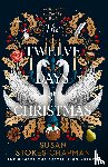 Stokes-Chapman, Susan - The Twelve Days of Christmas