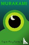 Murakami, Haruki - Super-Frog Saves Tokyo
