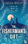 Kelly, Julia - The Fisherman's Gift