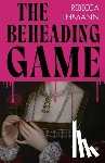 Lehmann, Rebecca - The Beheading Game
