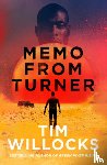 Willocks, Tim - Memo From Turner