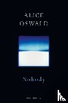 Oswald, Alice - Nobody