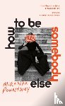 Pountney, Miranda - How to Be Somebody Else