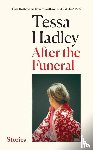 Hadley, Tessa - After the Funeral