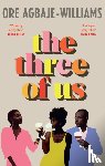 Agbaje-Williams, Ore - The Three of Us