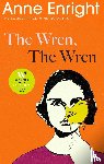 Enright, Anne - The Wren, The Wren
