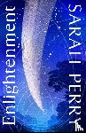 Perry, Sarah - Enlightenment