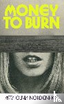Nordenhof, Asta Olivia - Money to Burn