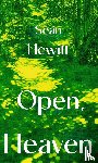 Hewitt, Sean - Open, Heaven