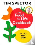 Spector, Tim - The Food For Life Cookbook
