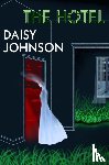 Johnson, Daisy - The Hotel