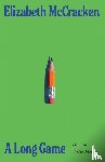 McCracken, Elizabeth - A Long Game