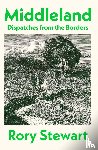 Stewart, Rory - Middleland