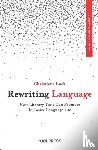 Luck, Christiane - Rewriting Language