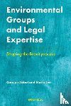 Abbot, Carolyn, Lee, Maria - Environmental Groups and Legal Expertise