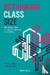 Blatchford, Peter, Russell, Anthony - Rethinking Class Size