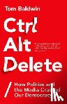 Baldwin, Tom - Ctrl Alt Delete
