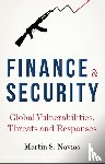 Navias, Martin S. - Finance and Security