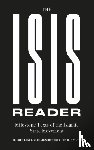 Ingram, Haroro J., Whiteside, Craig, Winter, Charlie - The ISIS Reader