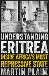 Plaut, Martin - Understanding Eritrea