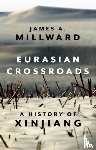 Millward, James - Eurasian Crossroads