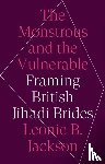 Jackson, Leonie B. - The Monstrous and the Vulnerable
