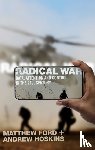 Ford, Matthew, Hoskins, Andrew - Radical War