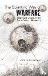 Bousquet, Antoine J. - The Scientific Way of Warfare