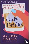 O'Meara, Mallory - Girly Drinks