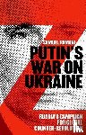 Ramani, Samuel - Putin’s War on Ukraine