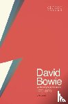 Chris Welch - Classic Tracks: David Bowie, 1970 - 1980