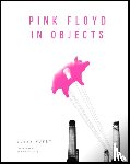 Povey, Glenn - Pink Floyd in Objects