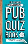 Carlton Books - The Ultimate General Knowlege Pub Quiz Book