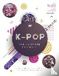 Croft, Malcolm - K-Pop: The Ultimate Fan Book