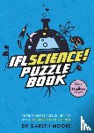 Moore, Dr. Gareth - IFLScience! The Official Science Puzzle Book