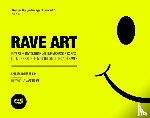 Berlin, Chelsea Louise - Rave Art