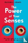 Jones, Russell - The Power of Your Senses