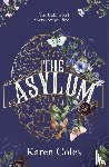 Coles, Karen - The Asylum