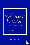 Baxter-Wright, Emma - Little Book of Yves Saint Laurent