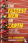 Duncanson, Neil - The Fastest Men on Earth